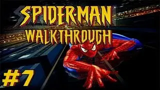 Spider-Man PS1 Part 7- Back In the Saddle