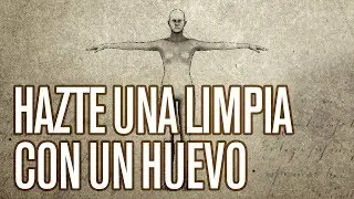 Como hacer una limpia con un huevo
