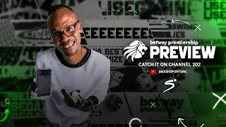 Betway Prem Show - Episode 7: Expert Analysis & Betting Tips!
