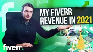 How Much Fiverr Paid Me in 2021