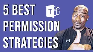 5 Best Practices to Manage access in MS Teams | Deep Overview