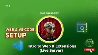 How to Set Up VS Code & Live Server for Web Development
