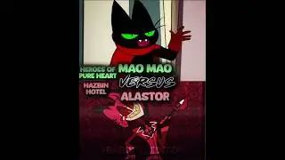 Mao Mao VS Alastor | #wisedit #hazbinhotel #maomaoheroesofpureheart #shorts #fypシ゚viral #cartoonedit
