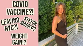 Model Pregnancy Q+A! Real talk: Weight gain, stretch marks, covid vaccine, leaving NYC + more!