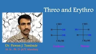 Threo and Erythro AND D & L Designation