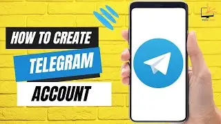 How to Create Telegram Account