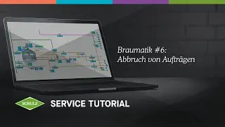 Braumatik Tutorial Teil 6 - Abbruch von Aufträgen