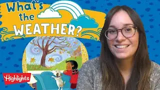 Activities for Families | What's the Weather? | Highlights