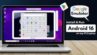 Try Google's Android Emulator (WithAndroid 16) | Best Android Emulator for PC/Laptop