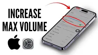 How to Increase Max Volume on iPhone | Complete Guide 2026