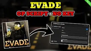 *NEW* Evade Script (BHOP, ESP, SPEED, REVIVE) PASTEBIN