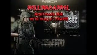 Escape from Tarkov - Wallet drops in a nightmare run