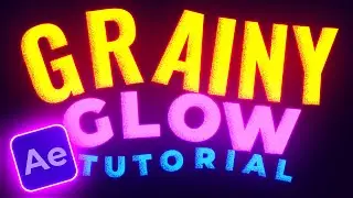 Grainy Glow Effect Technique | After Effects Tutorial