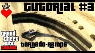 GTA Online Editor Tutorial #3 Tornado-Ramps