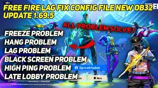 (1.69.5) FREE FIRE LAG FIX 1GB RAM | FREE FIRE LAG FIX CONFIG FILE 1GB,2GB,3GB,4GB RAM