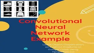 Introduction To Convolutional Neural Network | Convolutional Neural Network Example | Deep Learning