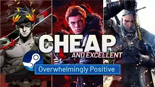 Top 10 Best Games That Are DIRT CHEAP on Steam 2024