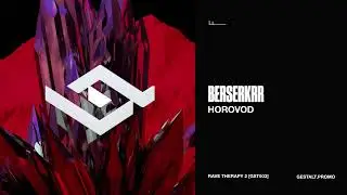 Berserkrr - Horovod [GST003]