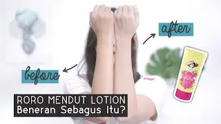 Roro Mendut Lotion, Beneran Sebagus Itu?