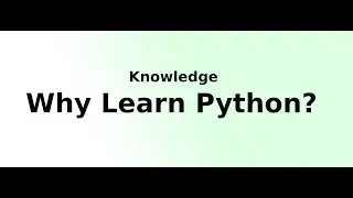 Why Learn Python?