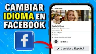 Cómo Cambiar el IDIOMA de FACEBOOK de Inglés a Español
