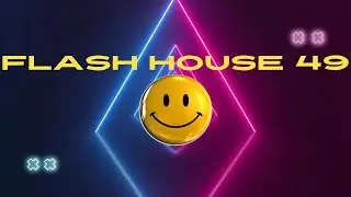 Flash House 49 (Live Club90)