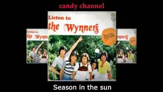 The Wynners - Season in the sun