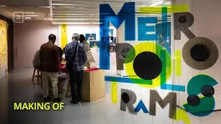 Exposição MetropoliTRAMAS | Making Of