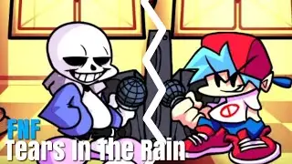 FNF Tears In The Rain (FNF Fangame)