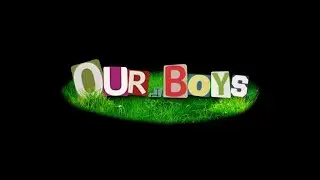 OUR BOY’S