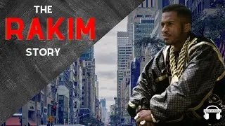 How Rakim became the greatest rapper of all time