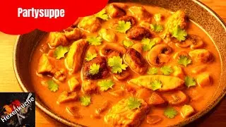 Indische Ofensuppe - Putencurry als leckere Partysuppe - auch toll als meal prep Rezept