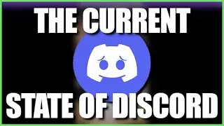 the current state of discord...