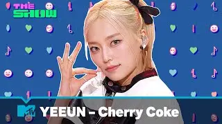 YEEUN (예은) - Cherry Coke (Live Performance) | The Show | MTV Asia