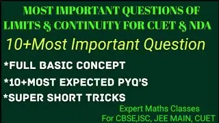 Most Expected Questions Of Limit Continuity For CUET,NDA EXAM#Class 12th Questions Of Continuity