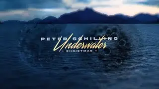 Peter Schilling - Underwater Christmas (Official Video)