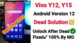 Vivo Y12 Dead After Unlock Problem Fixed || Vivo Y12 Y15 Unlock By SP Flash Tool After dead Mtk port