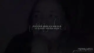 » Wie sehr ich mir nur wünsche, du kämst wieder heim.