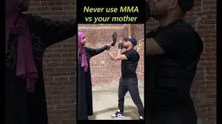 Never Use MMA vs Your Mother 