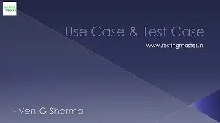 Manual Testing - Use Case & Test Case || Testing Master || www.testingmaster.in