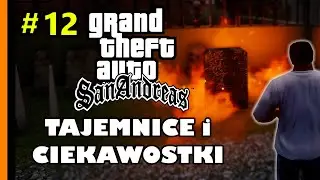 GTA San Andreas - Tajemnice i Ciekawostki cz. 12