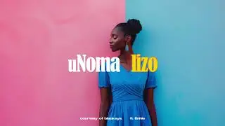 uNomalizo (ft. Enhle)