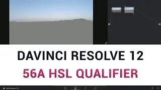 DaVinci Resolve 12 - 56a HSL Qualifier