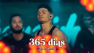 Kauanzinho - 365 dias