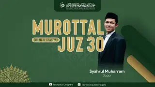 Murotal Merdu Penenang Hati | Juz 30 surah Al-Ghasyiyah