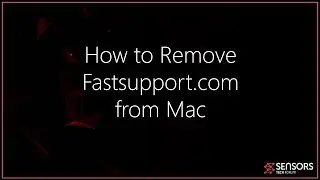 Fastsupport.com Virus Redirect (Mac) - How to Remove It