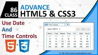 How to Create HTML Date and Time Controller - HTML5 and CSS3 Tutorial For Beginners - Class 4