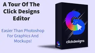 Walkthrough - A Tour Of The Click Designs Editor