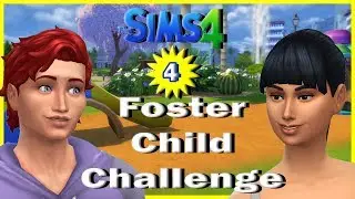 The Sims 4 / Foster Child Challenge Pt 4/ Bath Time