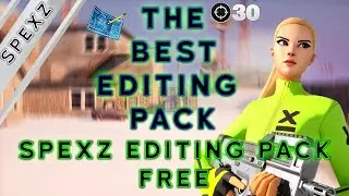 THE BEST FREE EDITING PACK FOR FORTNITE MONTAGES!!!! | Spexz | 100 Sub Special